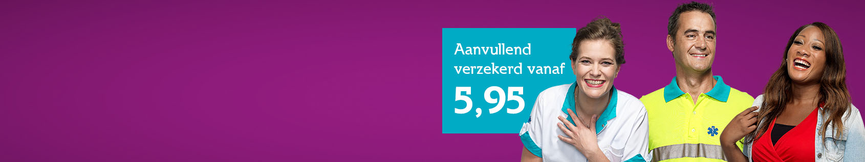 Aanvullend verzekerd vanaf 5,95
